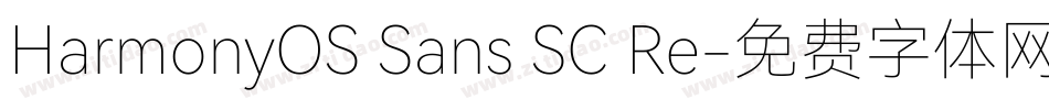 HarmonyOS Sans SC Re字体转换